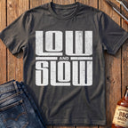 Low and Slow T-Shirt
