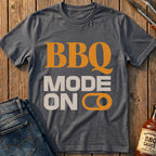 BBQ Mode On T-Shirt