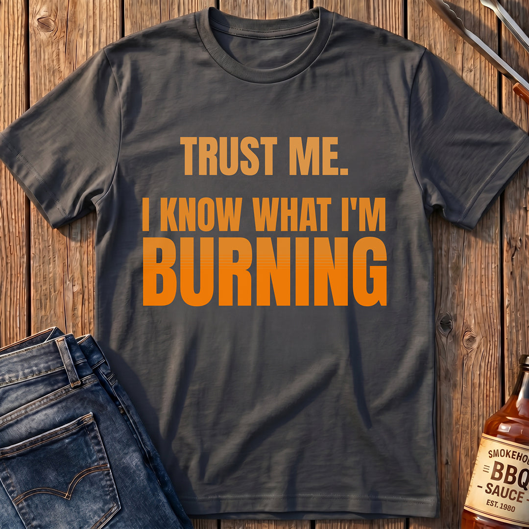 Trust Me T-Shirt