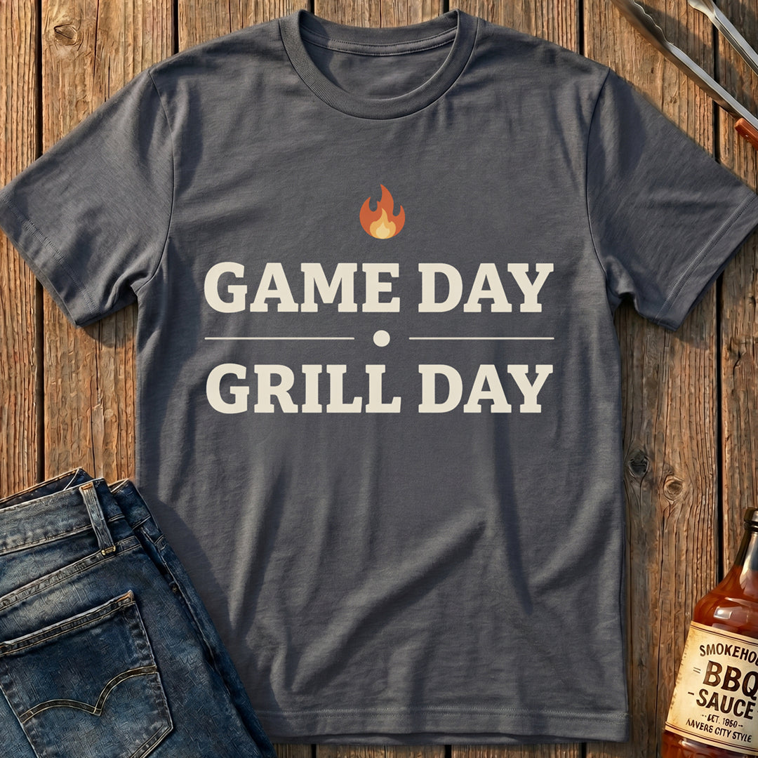 Game Day, Grill Day T-Shirt