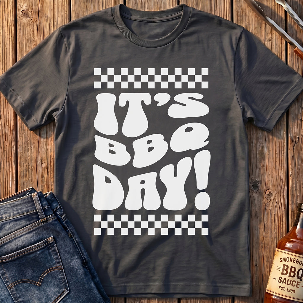 It's BBQ Day! T-Shirt
