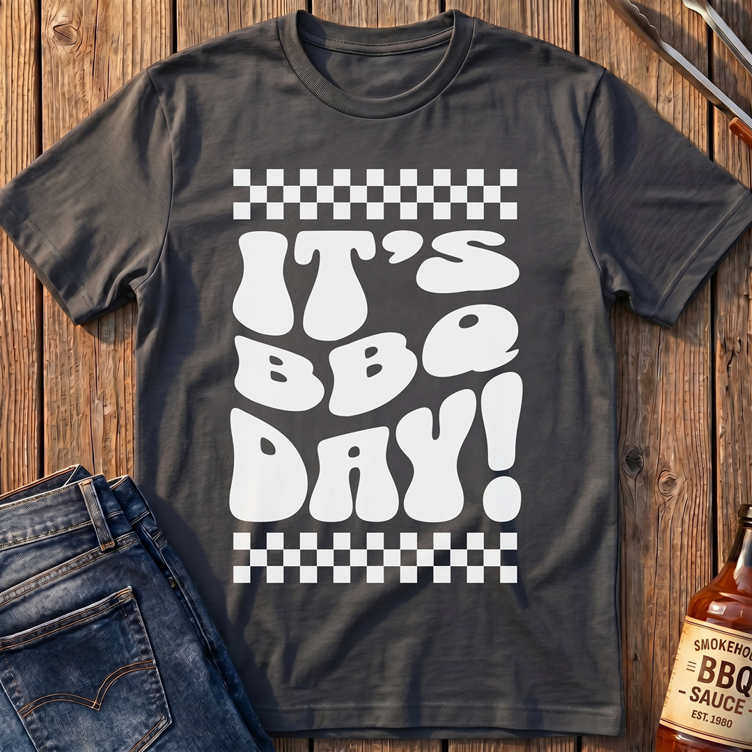 It's BBQ Day! T-Shirt