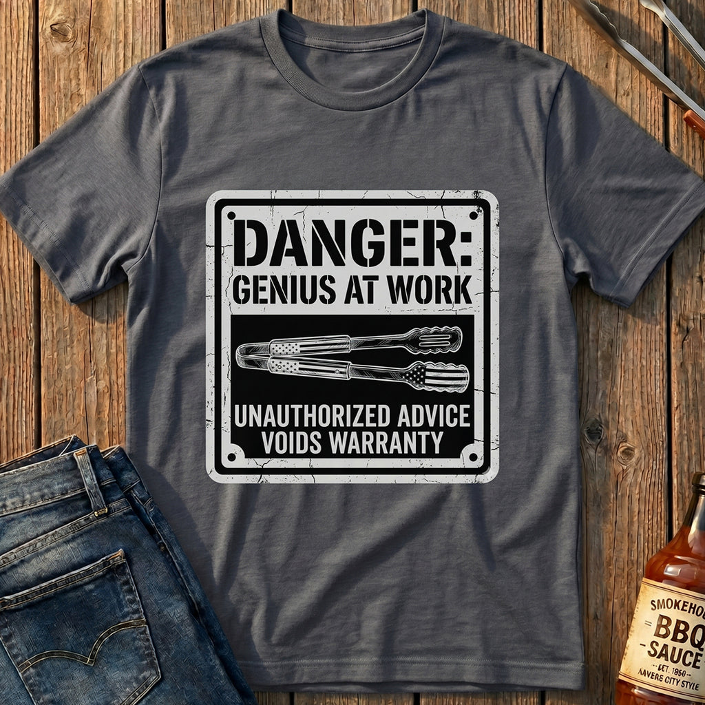 Danger: Genius At Work T-Shirt
