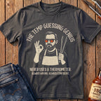Temp Guessing Genius T-Shirt