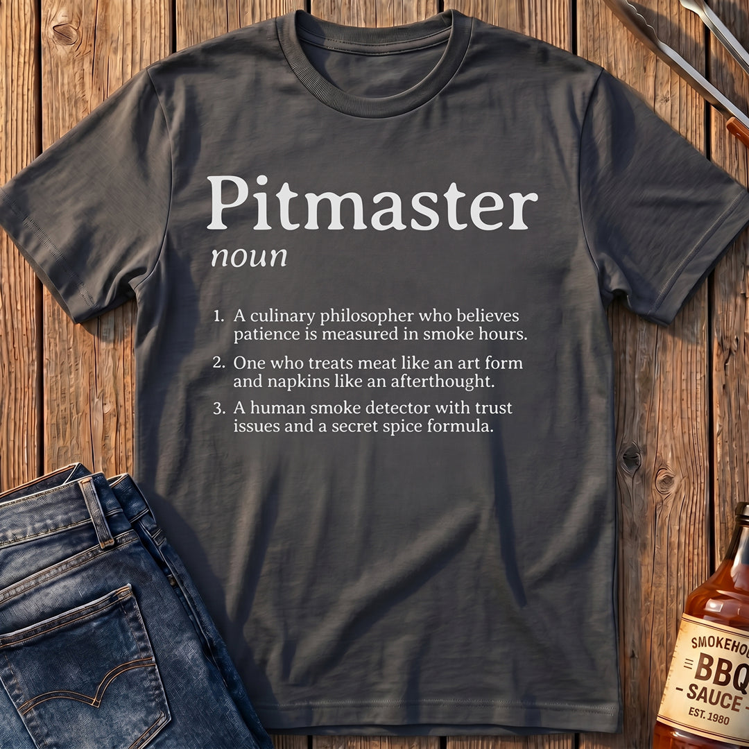 Pitmaster Definition T-Shirt
