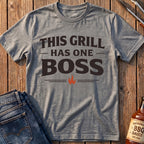This Grill Has One Boss T-Shirt