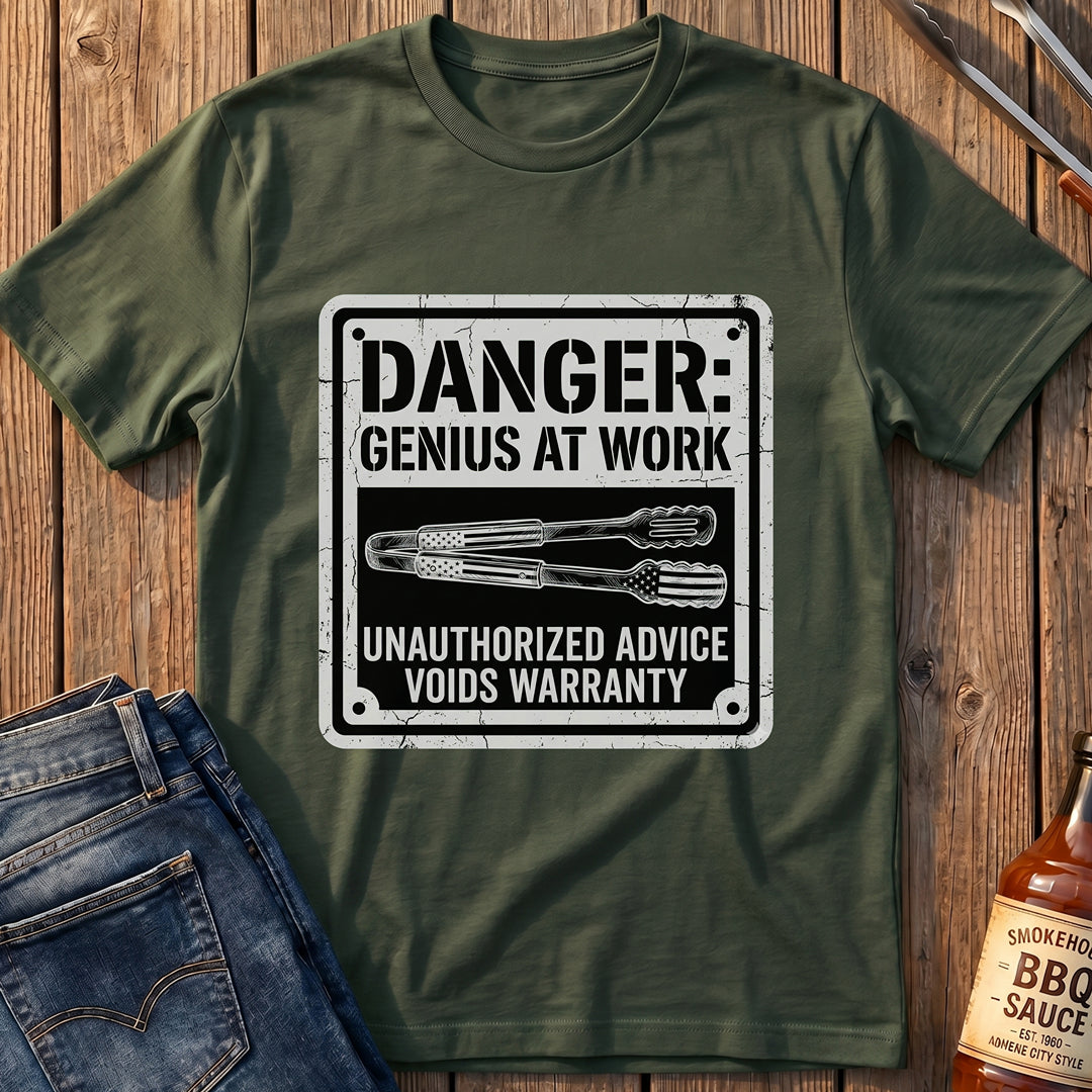 Danger: Genius At Work T-Shirt