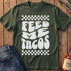 Feed Me Tacos T-Shirt