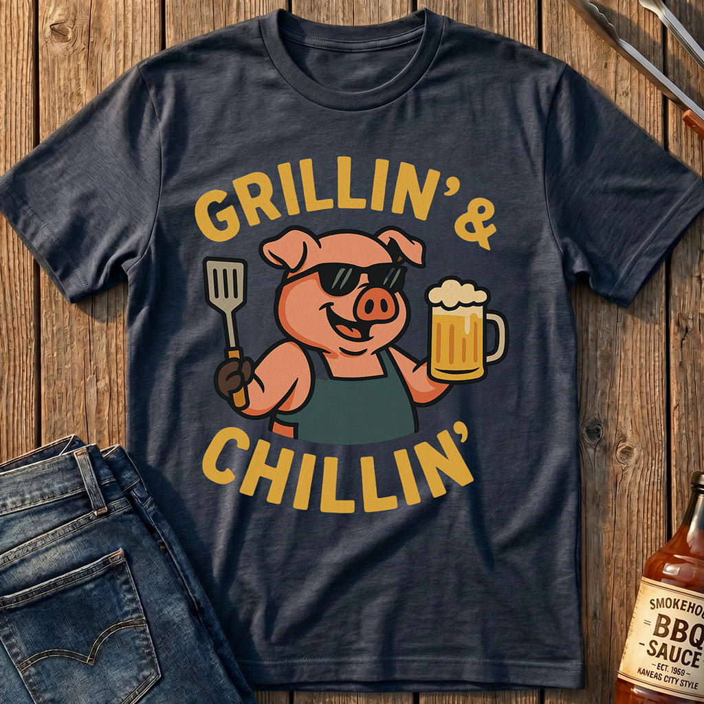 Grillin' and Chillin' T-Shirt