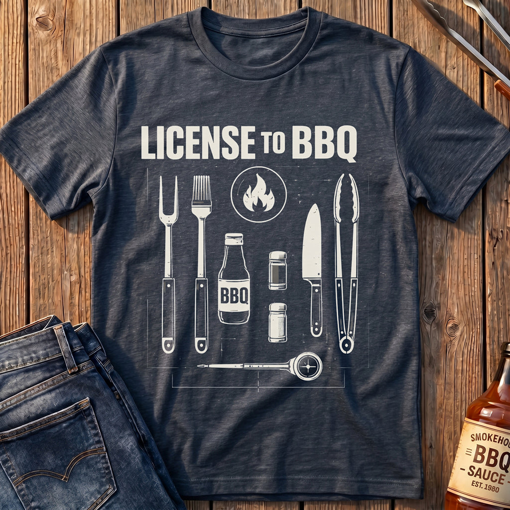 License to BBQ T-Shirt