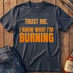Trust Me T-Shirt